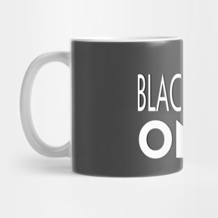 BLACK KINGS ONLY Mug